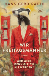Raeth_Wir Freitagsmänner